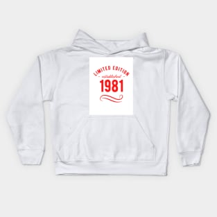 birthday 1981 Kids Hoodie